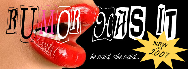 Rumor Has It